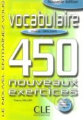 Vocabulaire 450 exercices - Thierry Gallier, Cle International, 2003