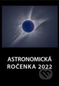 Astronomická ročenka 2022 - Peter Zimnikoval, 2021