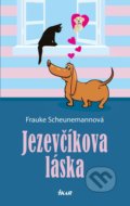 Jezevčíkova láska - Frauke Scheunemann, Ikar CZ, 2022