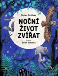 Noční život zvířat - Roman Cséfalvay, Viliam Slaminka (ilustrátor), Slovart CZ, 2022