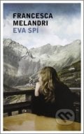 Eva spí - Francesca Melandri, 2022