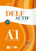 DELF Actif: Scolaire et Junior A1 avec CDs Audio /2/, Eli