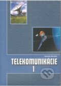 Telekomunikácie 1 (študijný odbor elektrotechnika) - Stanislav Servátka, Expol Pedagogika, 2008
