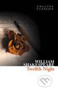 Twelfth Night - William Shakespeare, HarperCollins, 2011