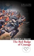 The Red Badge of Courage - Stephen Crane, HarperCollins, 2011