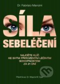 Kniha: Síla sebeléčení (Fabrizio Mancini). ANAG, 2014