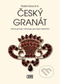 Český granát - Radek Hanus a kolektív, Granit, 2013