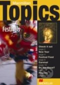 Kniha: Macmillan Topics Festivals (MacMillan). MacMillan, 2006