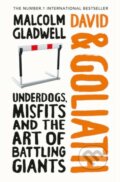 David and Goliath - Malcolm Gladwell, Allen Lane, 2013