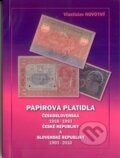 Papírová platidla Československa 1918 - 1993, České republiky a Slovenské republiky 1993 - 2010 - Vlastislav Novotný, 2010