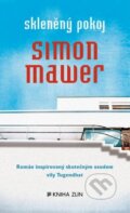 Skleněný pokoj - Simon Mawer, Kniha Zlín, 2013