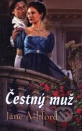 Kniha: Čestný muž (Jane Ashford). Baronet, 2013