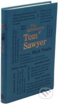 The Adventures of Tom Sawyer - Mark Twain, Silver Dolphin Books, 2019