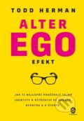Alter ego efekt - Todd Herman, ProgresGuru, 2021