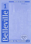 Kniha: Belleville 1: Guide pédagogique (Audrey Ndata). Cle International, 2004
