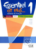 Kniha: Essentiel et plus 1: Cahier d´activités (Cle International). Cle International, 2012