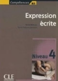 Expression ecrite 4 B2 - Sylvie Poisson, Cle International, 2008