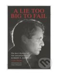 Kniha: A Lie Too Big To Fail (James DiEugenio)