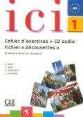 Kniha: Ici 1/A1 Cahier d´exercices + CD Fichier "Découvertes" (Dominique Abry)