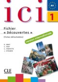 Kniha: Ici 1/A1 Cahier d´exercices+CD Fichier "Découvertes",Version Internationale (Dominique Abry)