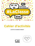 Kniha: LaClasse A1: Cahier d´activités (Laetitia Chanéac-Knight). Cle International, 2019