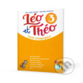 Léo et Théo 3: Guide pédagogique A2 + 2 CD audio + DVD - D. Guillemant, A.M. Apicella, Eli, 2018