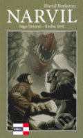 Kniha: Narvil (David Borkovec). Agentura KRIGL, 2006