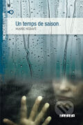 Mondes en VF B2: Un Temps De Saison - Marie NDiaye, Didier, 2014
