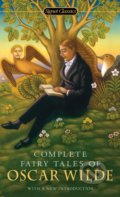 Complete Fairy Tales Of Oscar Wilde - Oscar Wilde, Penguin Books, 2008
