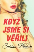 E-kniha: Když jsme si věřili (Sarina Bowen), 2022