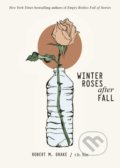 Winter Roses after Fall - r.h. Sin, Robert M. Drake, Andrews McMeel, 2021