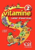 Kniha: Vitamine 2: Cahier d´activités + CD audio + portfolio (Carmen Martin). Cle International, 2009