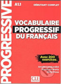 Vocabulaire progressif du francais: Débutant Complet Corrigés - Amélie Lombardini, Cle International, 2015