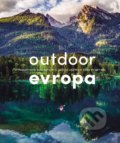 Kniha: Outdoor Evropa (Slovart CZ)