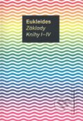 Základy. Knihy I - IV - Eukleides, OPS, 2008