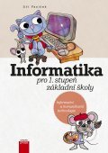 Informatika pro 1. stupeň základní školy - Jiří Vaníček, Computer Press, 2014