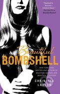 Beautiful Bombshell - Christina Lauren, 2013