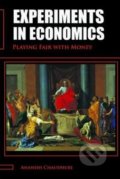 Experiments in Economics - Ananish Chaudhuri, Taylor & Francis Books, 2009