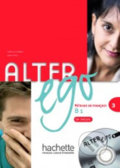 Kniha: Alter Ego 3 B: Livre d´éleve + Audio CD (Hachette Francais Langue Étrangere). Hachette Francais Langue Étrangere, 2007