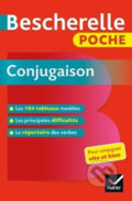 Bescherelle Poche: La conjugation, Editions Hatier