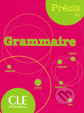 Précis de grammaire - Isabelle Chollet, Cle International, 2009