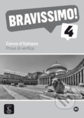 Kniha: Bravissimo! 4 (B2) – Prove di verifica (Klett). Klett, 2017