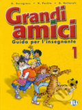 Grandi amici - 1: Guida per l´insegnante - Günter Gerngross, Eli, 2004