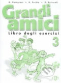 Grandi amici - 3: Libro degli esercizi - Günter Gerngross, Eli, 2004