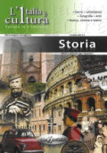 L´Italia e cultura: La storia - Angela Maria Cernigliaro, Edilingua, 2008