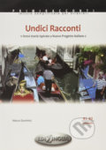 Primiracconti B1-B2: Undici racconti - Marco Dominici, Edilingua, 2008