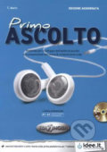 Kniha: Primo Ascolto A1-A2: Libro dello studente + CD Audio (Edilingua). Edilingua, 2014