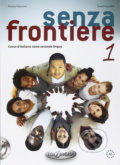 Kniha: Senza frontiere 1 A1: Libro + CD Audio (Patrizia Flammini). Edilingua, 2016