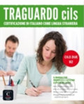Traguardo CILS B2 –  Libro + MP3 online, Klett, 2017
