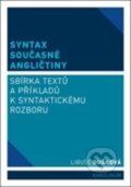 Syntax současné angličtiny - Libuše Dušková, Karolinum, 2013